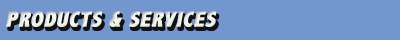 Products & Services