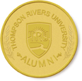 Thompson Rivers University Custom Medallion
